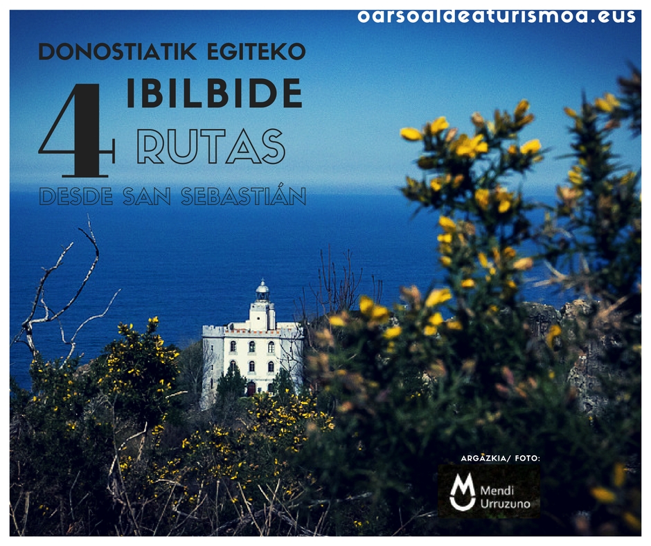 donostiatik egiteko 4 ibilbide
