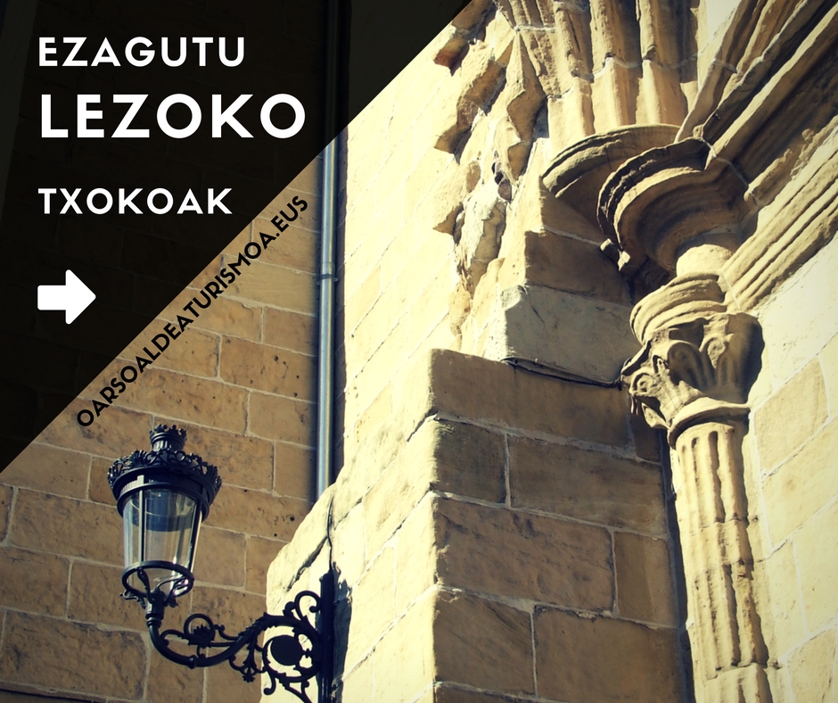 ezagutu lezoko txokoak